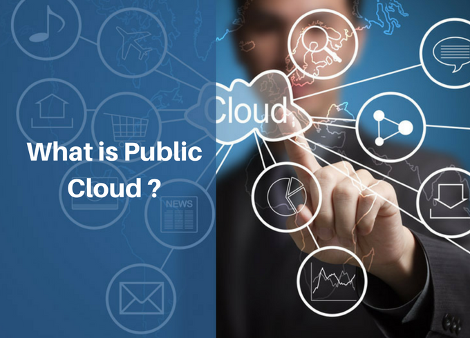  What is Public Cloud